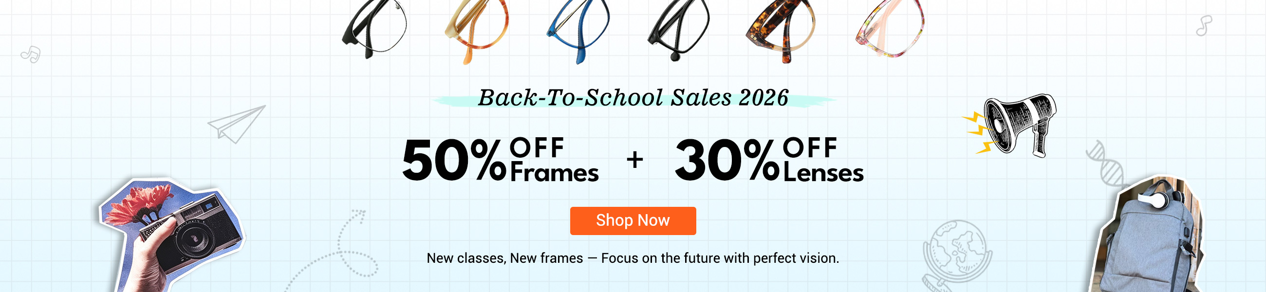 50% OFF Frames + 30% OFF Lenses