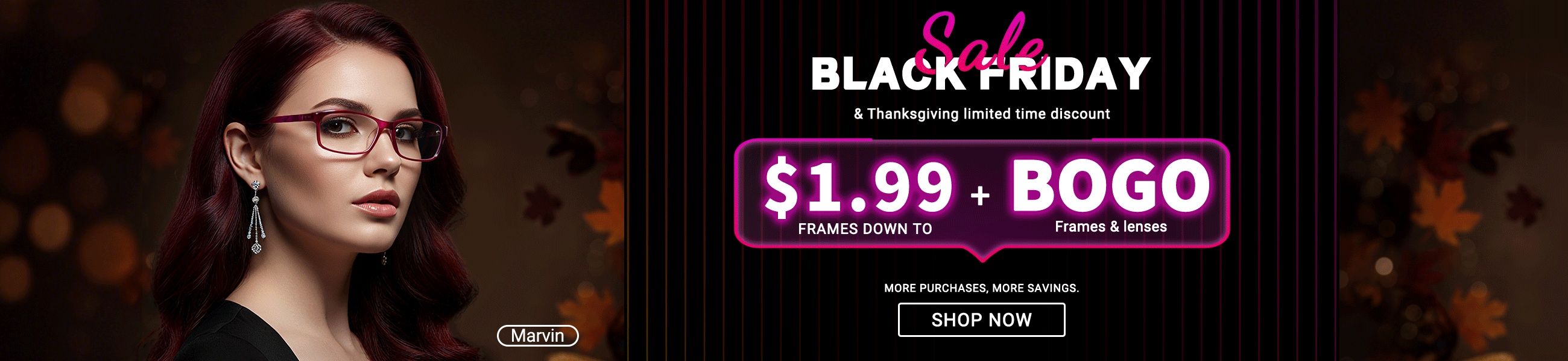 Black Friday, BOGO & $1.99 Frames!