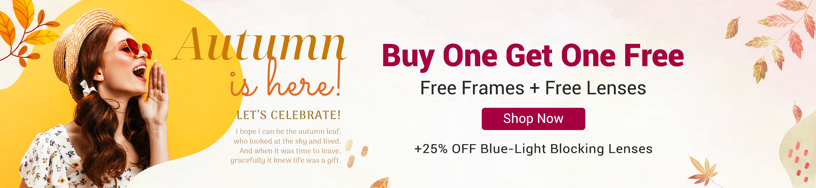 Autumn is Here, Buy 1 Get 1 Free