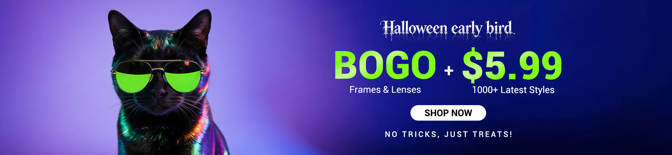 Halloween Early Bird, BOGO Free!