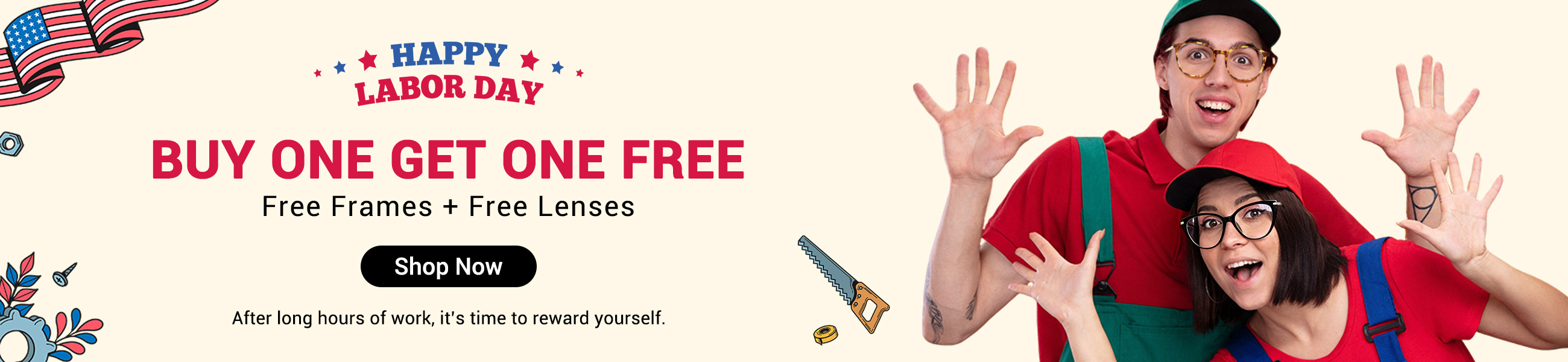 Happy Labor Day, Buy 1 Get 1 Free