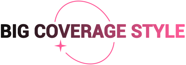 Big Coverage Style