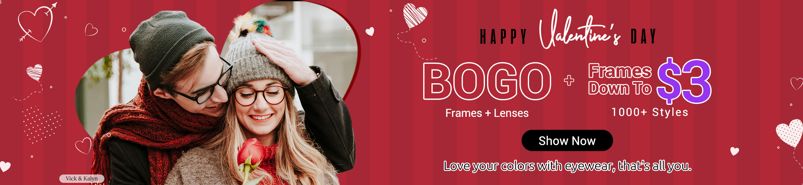 Happy Valentine's Day,Buy 1 Get 1 Free